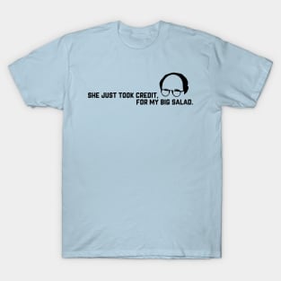 the BIG salad T-Shirt